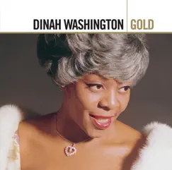 Gold by Dinah Washington album reviews, ratings, credits