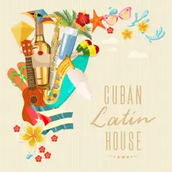Cuban House Song Lyrics
