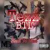 BTL (Built to Last) - Single album lyrics, reviews, download