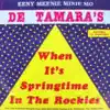 when it's springtime in the Rockies - Single album lyrics, reviews, download