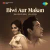 Biwi Aur Makan (Original Motion Picture Soundtrack) album lyrics, reviews, download