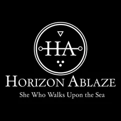 She Who Walks Upon the Sea - Single by Horizon Ablaze album reviews, ratings, credits