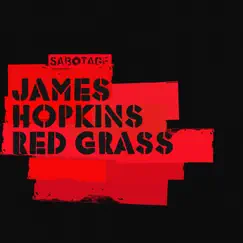 Red Grass - Single by James Hopkins album reviews, ratings, credits