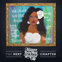 The Next Chapter by Tatiana Ladymay Mayfield album reviews, ratings, credits