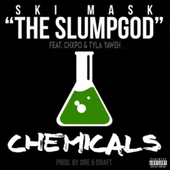 Chemicals - Single by Ski Mask the Slump God & CHXPO album reviews, ratings, credits