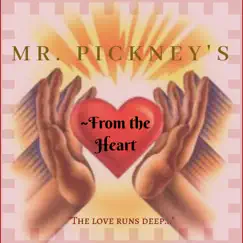 From the Heart - Single by Mr.Pickney album reviews, ratings, credits