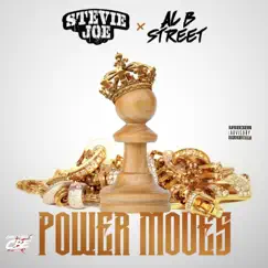 Power Moves by Al B Street & Stevie Joe album reviews, ratings, credits