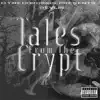Tales From the Crypt album lyrics, reviews, download