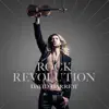 Rock Revolution (Deluxe) album lyrics, reviews, download