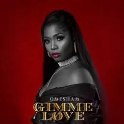 Gimme Love - Single by Omesham album reviews, ratings, credits