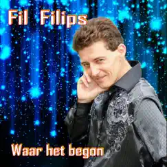 Waar Het Begon - EP by Fil Filips album reviews, ratings, credits