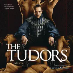 The Tudor's Main Titles Song Lyrics
