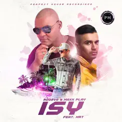 Isy (feat. Mr T) - Single by Roosya & Maxx Play album reviews, ratings, credits