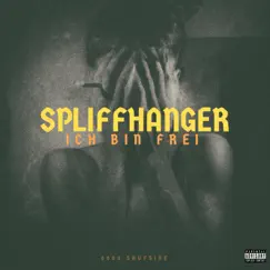 Ich bin frei - Single by Spliffhanger album reviews, ratings, credits