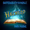 Hechizo - Single album lyrics, reviews, download