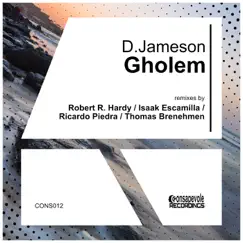 Gholem by D.Jameson, Isaak Escamilla & Robert R. Hardy album reviews, ratings, credits