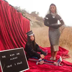 The Kids Are Alright - Single by Chloe x Halle album reviews, ratings, credits
