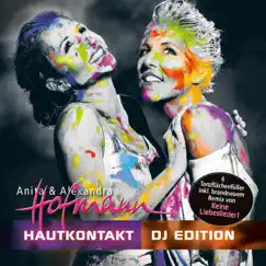Hautkontakt (DJ Edition) - EP by Anita & Alexandra Hofmann album reviews, ratings, credits