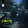 Reanimator - Chapter I (feat. Hijak MC & Coppa) - EP album lyrics, reviews, download