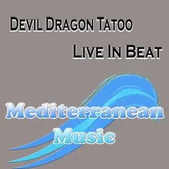 Live in Beat - EP by Devil Dragon Tatoo album reviews, ratings, credits