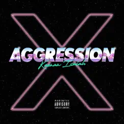 Aggression - Single by Keenan Isaiah album reviews, ratings, credits