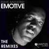 Emotive (The Remixes) album lyrics, reviews, download