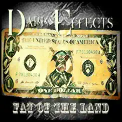 Fat of the Land - Single by Dark Effects album reviews, ratings, credits