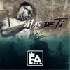 Mas de Ti - Single album lyrics, reviews, download