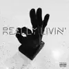 Really Livin' - Single album lyrics, reviews, download