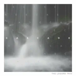 Cascade by The Lodore Trio album reviews, ratings, credits