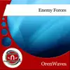 Enemy Forces - Single album lyrics, reviews, download
