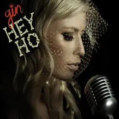Hey Ho - Single by Gin Wigmore album reviews, ratings, credits