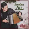 Santa Claus Llego a la Ciudad - Single album lyrics, reviews, download