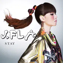 Stay - Single by J.Fla album reviews, ratings, credits