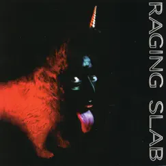 Sing Monkey Sing by Raging Slab album reviews, ratings, credits