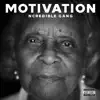 Motivation (feat. Nick Cannon) - Single album lyrics, reviews, download