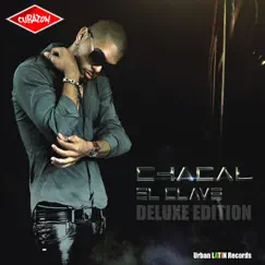 El Clave (Deluxe Edition Remastered) by Chacal album reviews, ratings, credits