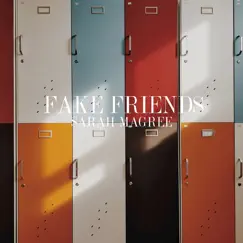 Fake Friends Song Lyrics