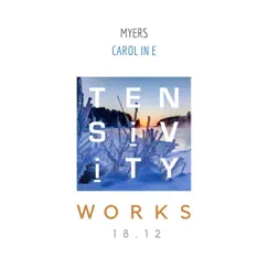 Carol in E - Single by Tensivity album reviews, ratings, credits