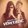 Senta Com Vontade - Single album lyrics, reviews, download