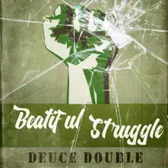 Beautiful Struggle (feat. Tray Chaney) Song Lyrics