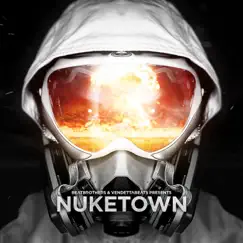 Nuketown - Single by Beatbrothers & Vendetta Beats album reviews, ratings, credits