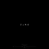 Zero album lyrics, reviews, download