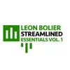 Leon Bolier Presents Streamlined Essentials, Vol. 1 album lyrics, reviews, download