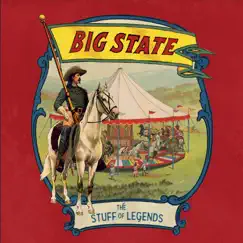 The Stuff of Legends by Big State album reviews, ratings, credits