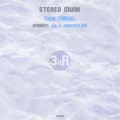 Time Travel - Single by STEREO MUNK album reviews, ratings, credits