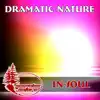 Dramatic Nature album lyrics, reviews, download