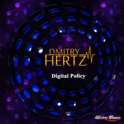 Digital Policy - Single by Dmitry Hertz album reviews, ratings, credits