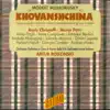 Mussorgsky: Khovanshchina (Sung in Italian) (Live) album lyrics, reviews, download