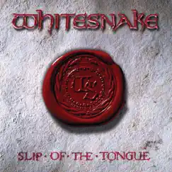 Slip of the Tongue (20th Anniversary Edition) by Whitesnake album reviews, ratings, credits